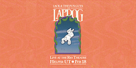 Lapdog with Jack & the Fun Guys live at Helper's Rio Theater