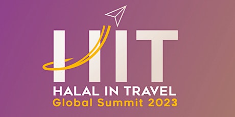 Halal In Travel Global Summit 2023