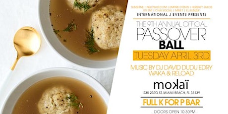 CHAI SOCIAL® PASSOVER EVENTS 2018 - PASSOVER BALL @ MOKAI primary image