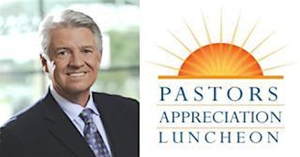 FaithTalk 1500 8th Annual Pastor Appreciation Luncheon w/ Guest Speaker Dr. Jack Graham (Doors open at 10:30AM for fellowship) primary image