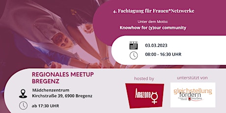 Regionales Meetup BREGENZ | 4. Fachtagung für Frauen*Netzwerke 2023