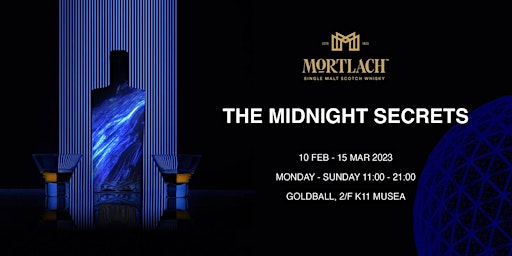 Mortlach - The Midnight Secrets at K11 Musea