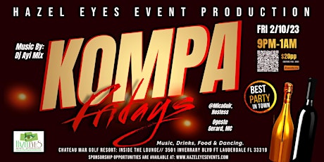 Kompa Fridays  by Hazel Eyes Event Production