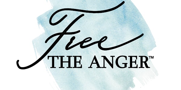 Free the Anger™ - an anger management & mental health workshop