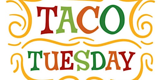 Imagem principal do evento THE ULTIMATE TACO TUESDAYS