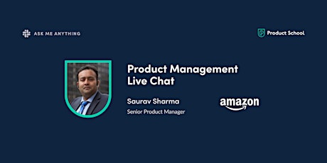 Live Chat with Amazon Sr PM