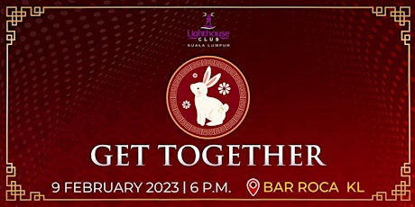 Lighthouse Club February 2023 Get Together