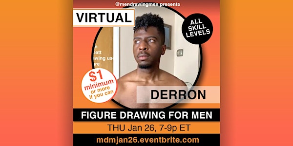 Men Drawing Men (VIRTUAL) THU Jan 26, 7-9p ET (NYC)