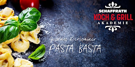 Imagen principal de Gourmet-Kochseminar "Pasta Basta"