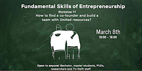 Fundamental Skills of Entrepreneurship: Workshop #2