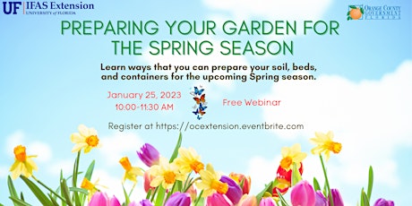 Preparing Your Garden for The Spring Season (Zoom Webinar)