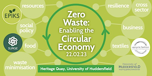 Zero Waste: Enabling the Circular Economy
