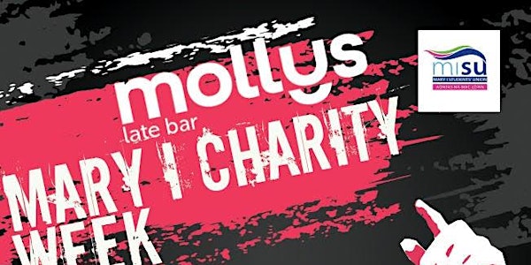 Official Mary I Charity Week Tuesday 7th @ Molly's - Bad Penny & DJSaunders