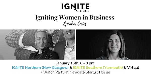 IGNITING Women in Business Speaker Series #2