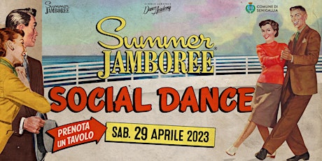 Prenota un tavolo al Summer Jamboree Social Dance del 29 aprile 2023