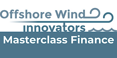 Masterclass Finance by Offshore Wind Innovators primary image