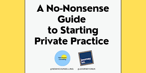 A No-Nonsense Guide to Starting Private Practice