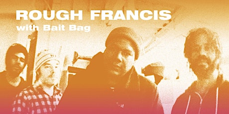 ROUGH FRANCIS with Bait Bag