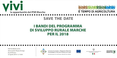I bandi del Programma di Sviluppo Rurale Marche per il 2018 I bandi del Programma di Sviluppo Rurale Marche per il 2018