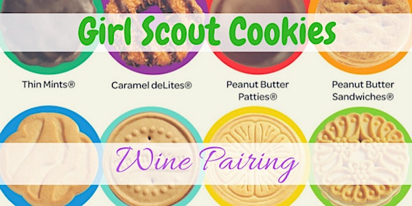 Girl Scout Cookie and Wine Flights 2/18/23