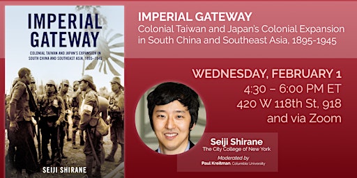 Imperial Gateway: Colonial Taiwan and Japan’s Colonial Expansion