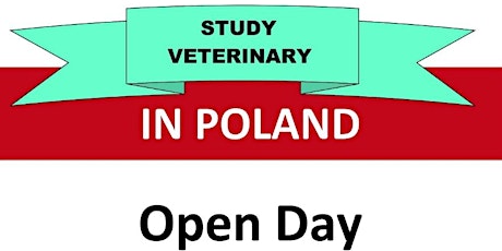 Veterinary - Medical Poland Admissions Office Open Day - 28.02.2023 18:30