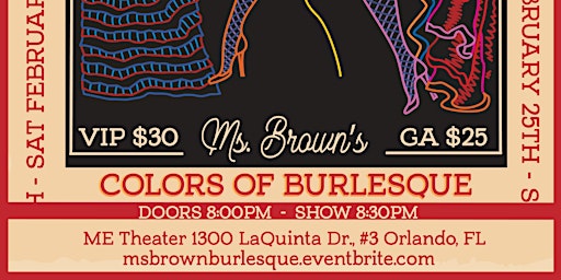 Ms. Brown's Colors of Burlesque - The Black History Month Show