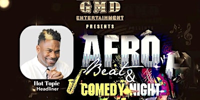 GMD's Valentine Afro Beats and Comedy Night