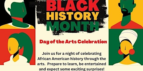 Black History Month Day of the Arts Celebration