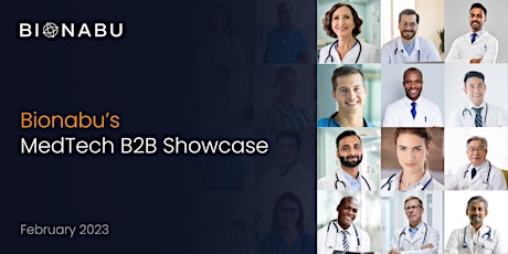 Bionabu B2B MedTech Showcase, Networking and Heated Debate.