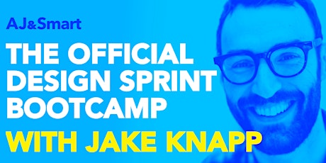 SOLD OUT - Official Design Sprint Bootcamp with Jake Knapp and AJ&Smart primary image