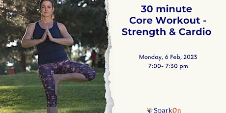 30 minute Core Workout - Strength & Cardio