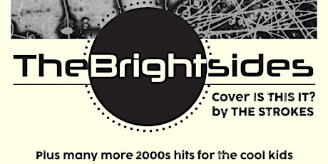 The Brightsides - Strokes Tribute