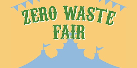 Zero Waste Fair - Killarney Community Centre