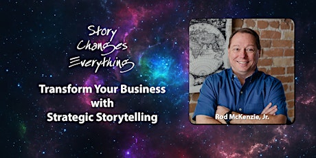 Transform Your Business with Strategic Storytelling