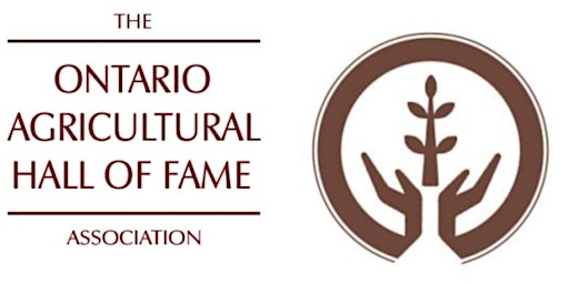 Ontario Agricultural Hall of Fame 2023 Induction Ceremony primary image