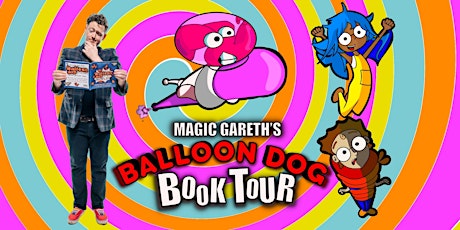 Magic Gareth's Balloon Dog Book Tour | Musselburgh Library, Edinburgh
