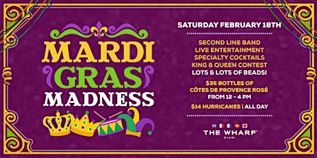 Mardi Gras Extravaganza at The Wharf Miami!