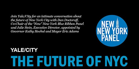 Yale/City Conversation with the New New York Panel on the Future of NYC