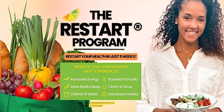 5-Week Nutritional Education & Detox: The RESTART® Program