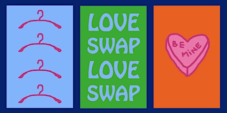 THE LOVE SWAP ❤️ (for yourself & your clothes)