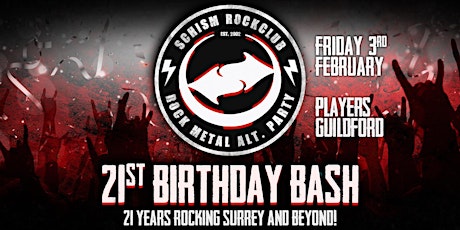 Schism Guildford - 21st Birthday Bash (Rock/ Metal / Alternative)