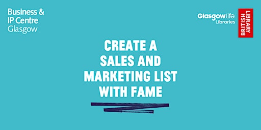 Primaire afbeelding van BIPC Glasgow 1:1s - Create a Sales and Marketing List with FAME