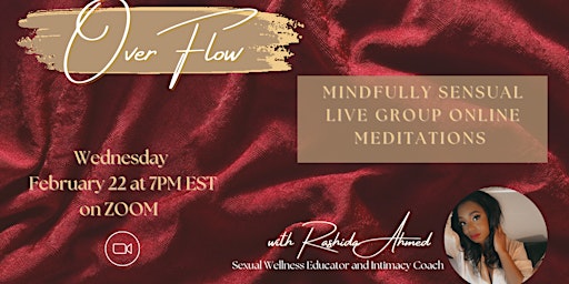 Mindfully Sensual: Guided Meditation Group ONLINE Session (February 2023)