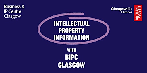 Imagem principal do evento BIPC Glasgow 1:1s - Intellectual Property Information