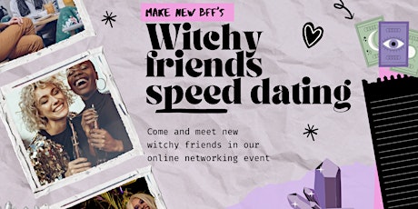 Make new witchy friends - online friend networking event
