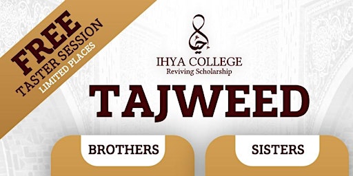 Tajweed - Free Taster Session (Brothers Only)
