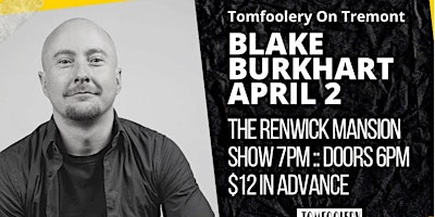 Tomfoolery On Tremont // BLAKE BURKHART // April 2