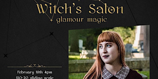 Witch's Salon: Glamour Magic for Self-Love