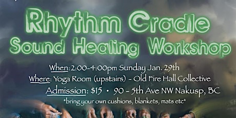 Rhythm Cradle Sound Healing Workshop primary image